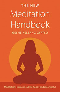 The New Meditation Handbook - Geshe Kelsang Gyatso